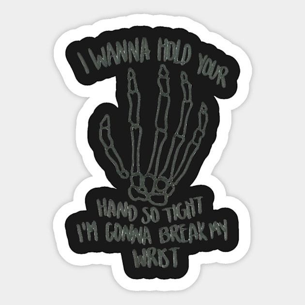 I wanna Hold your Hand Sticker by wijanarko1